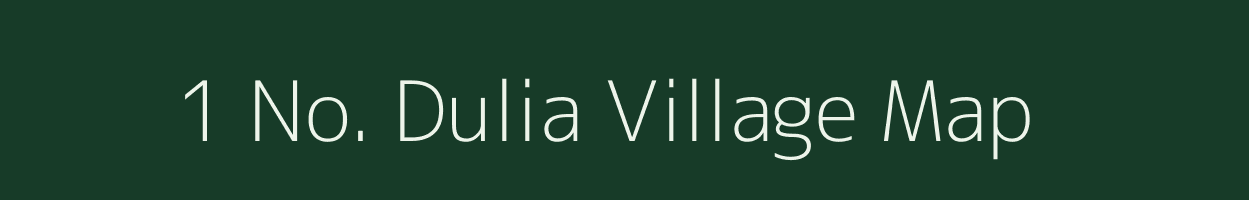 1 No. Dulia village map in Assam