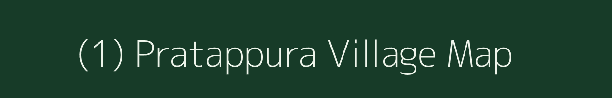 (1) Pratappura village map in Gujarat