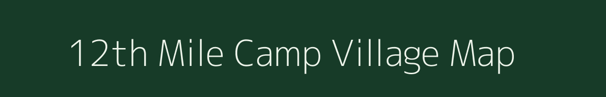 12th Mile Camp village map in Arunachal Pradesh