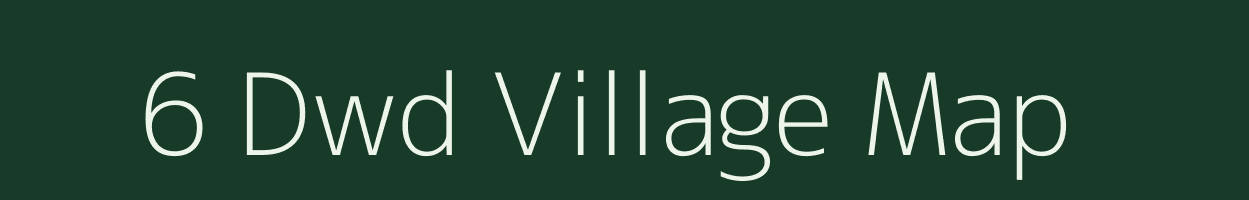 6 Dwd village map in Rajasthan