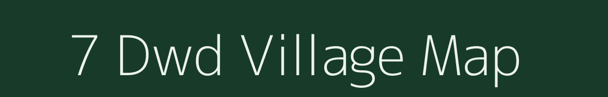 7 Dwd village map in Rajasthan