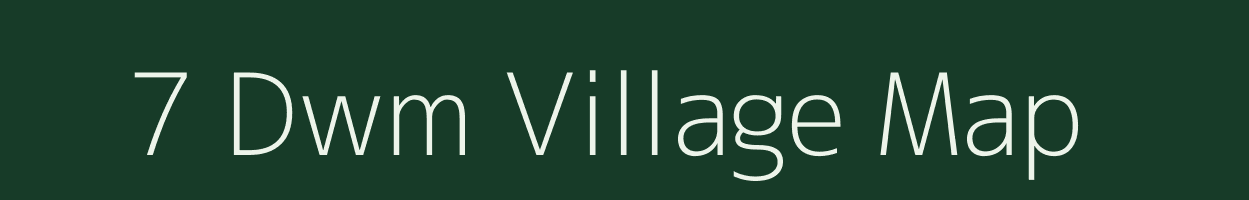 7 Dwm village map in Rajasthan