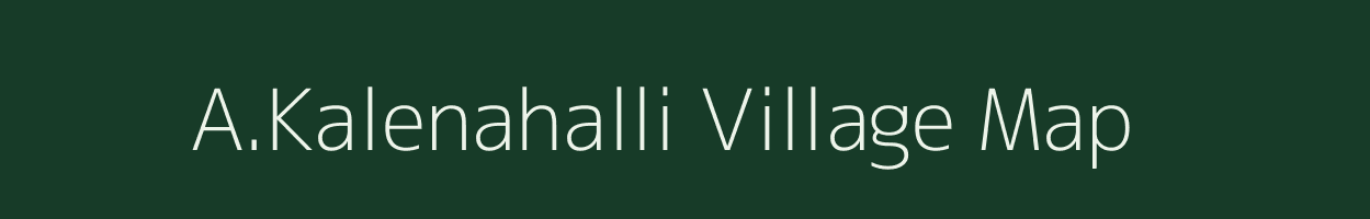 A.Kalenahalli village map in Karnataka