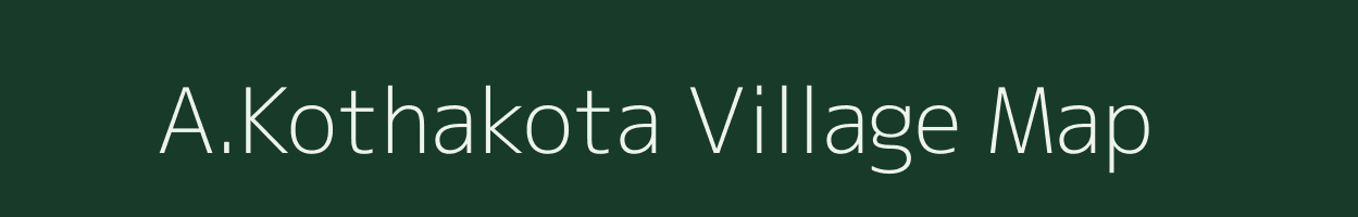 A.Kothakota village map in Andhra Pradesh