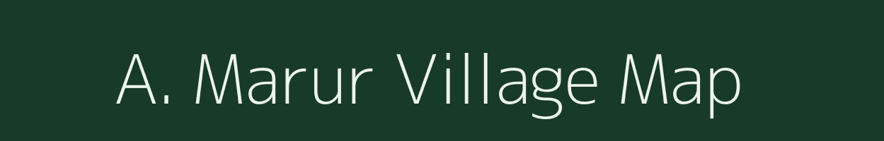 A. Marur village map in Tamil Nadu