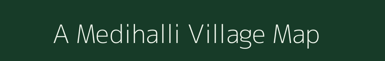 A Medihalli village map in Karnataka