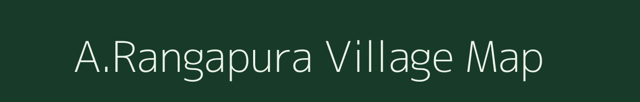 A.Rangapura village map in Karnataka