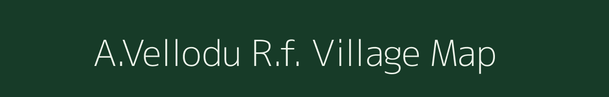 A.Vellodu R.f. village map in Tamil Nadu