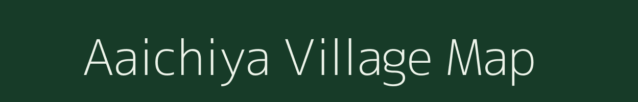 Aaichiya village map in Rajasthan