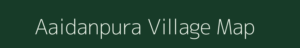 Aaidanpura village map in Rajasthan