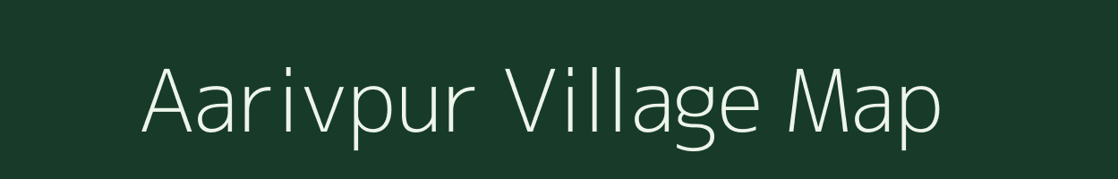 Aarivpur village map in Uttar Pradesh