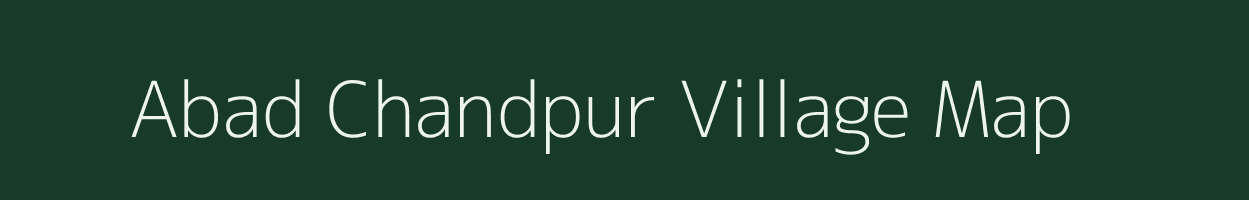 Abad Chandpur village map in West Bengal