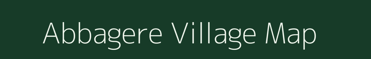 Abbagere village map in Karnataka