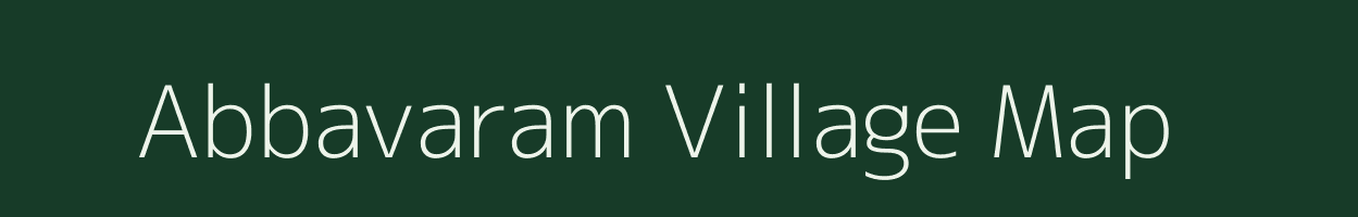 Abbavaram village map in Andhra Pradesh