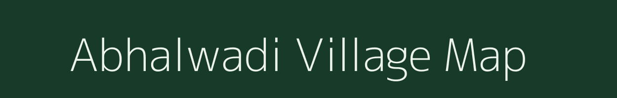 Abhalwadi village map in Maharashtra