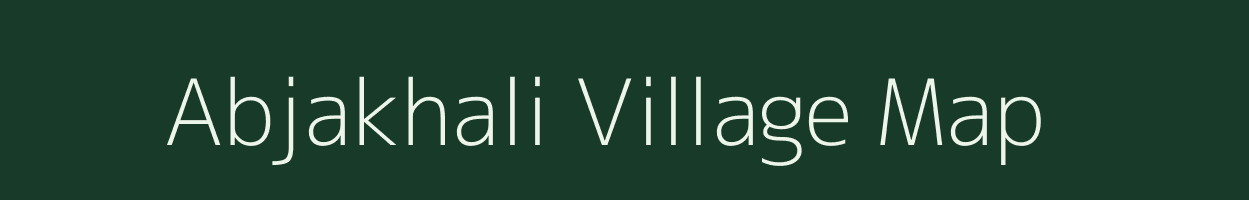 Abjakhali village map in West Bengal