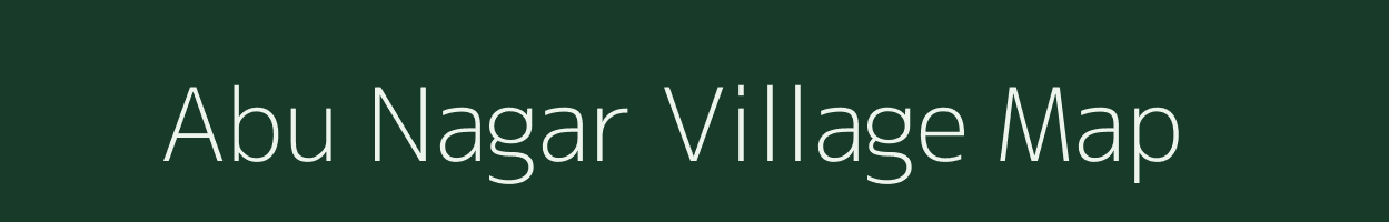 Abu Nagar village map in Uttar Pradesh