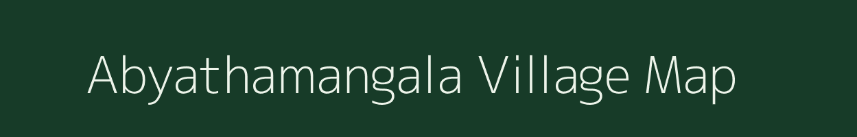 Abyathamangala village map in Karnataka
