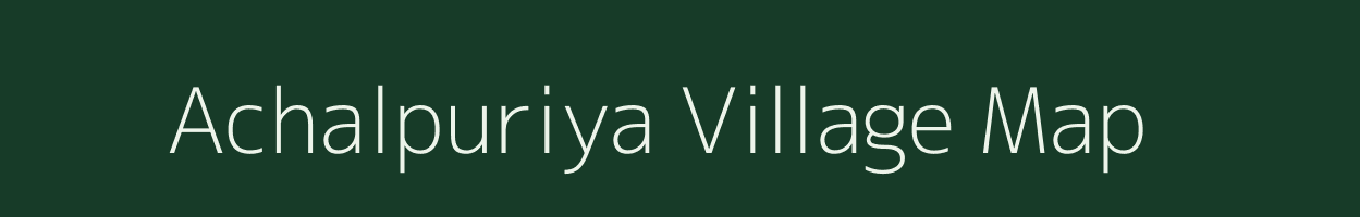Achalpuriya village map in Rajasthan
