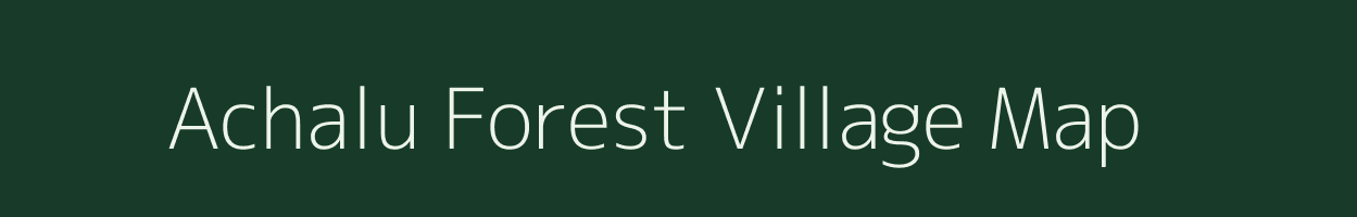 Achalu Forest village map in Karnataka