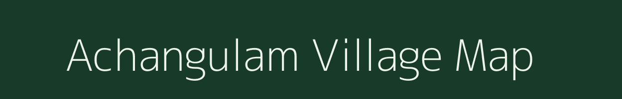 Achangulam village map in Tamil Nadu