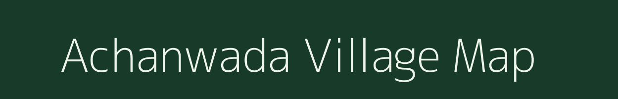 Achanwada village map in Madhya Pradesh