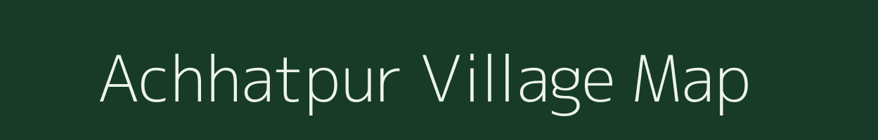 Achhatpur village map in Uttar Pradesh