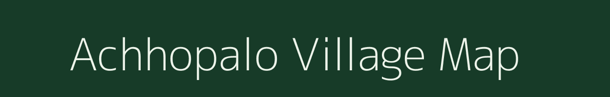 Achhopalo village map in Gujarat