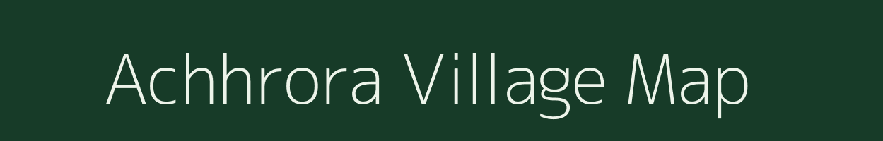 Achhrora village map in Uttar Pradesh