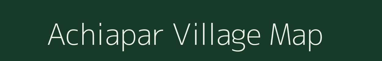 Achiapar village map in Uttar Pradesh