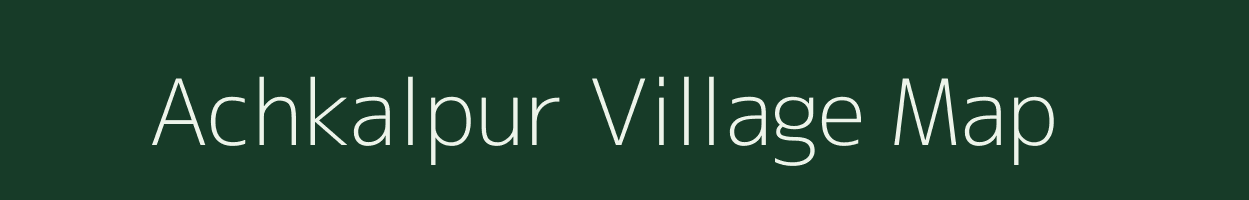 Achkalpur village map in Madhya Pradesh