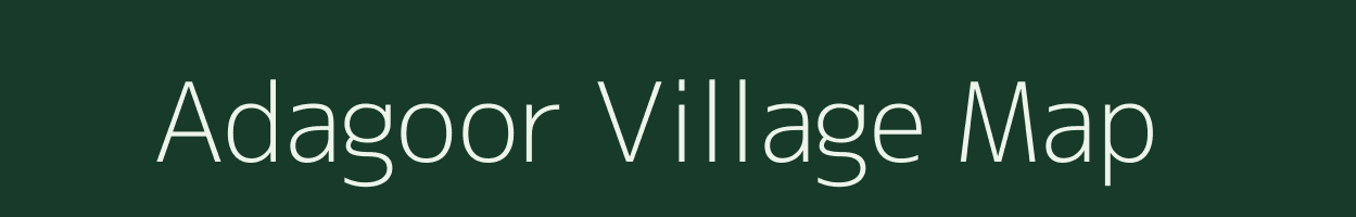 Adagoor village map in Karnataka