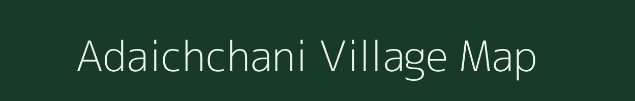 Adaichchani village map in Tamil Nadu