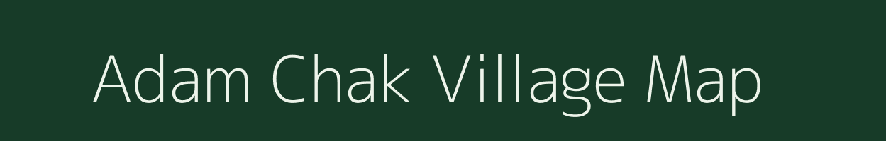 Adam Chak village map in West Bengal