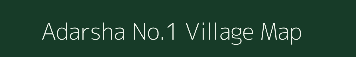 Adarsha No.1 village map in Assam