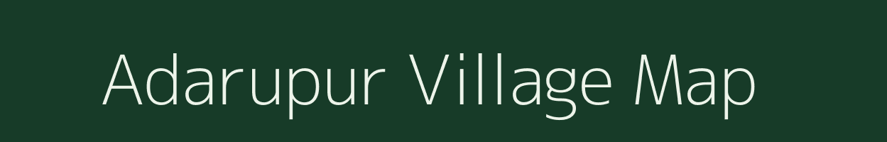 Adarupur village map in Uttar Pradesh