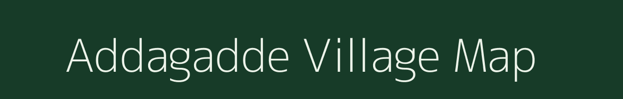 Addagadde village map in Karnataka