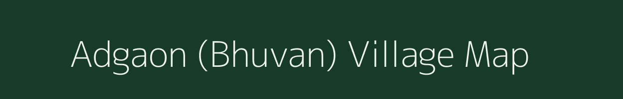 Adgaon (Bhuvan) village map in Maharashtra