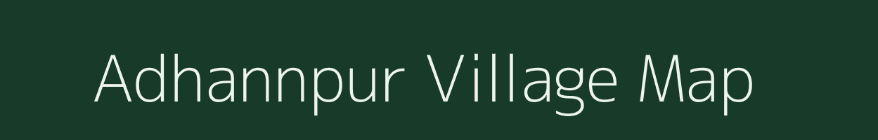 Adhannpur village map in Madhya Pradesh