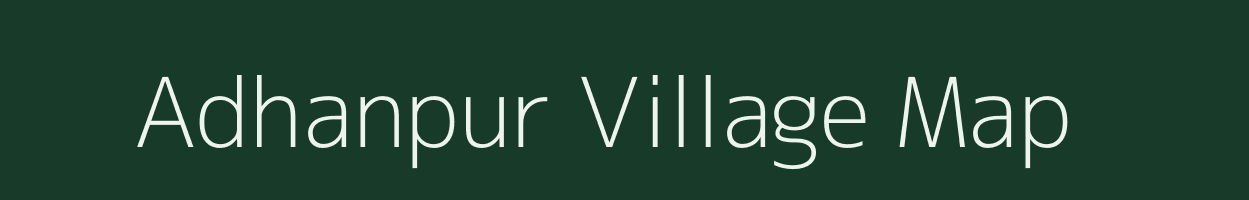 Adhanpur village map in Uttar Pradesh