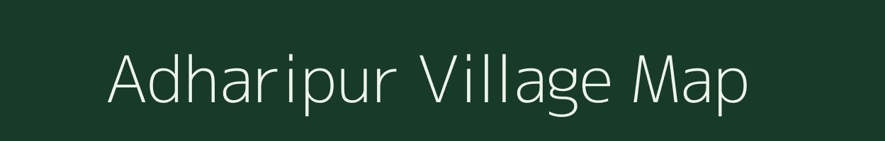 Adharipur village map in Uttar Pradesh