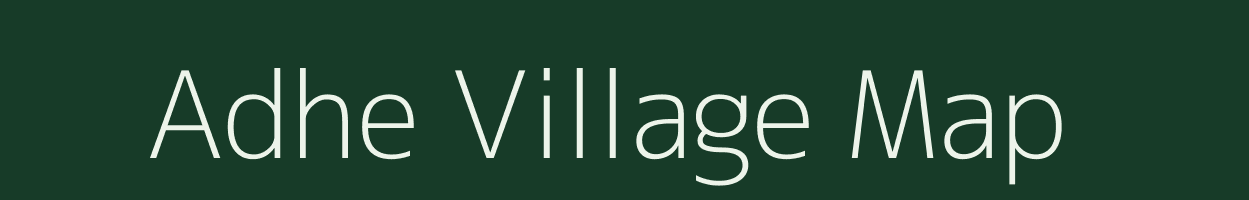 Adhe village map in Maharashtra