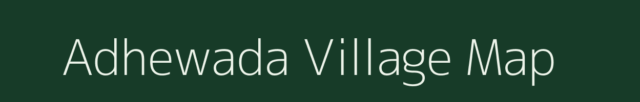 Adhewada village map in Gujarat