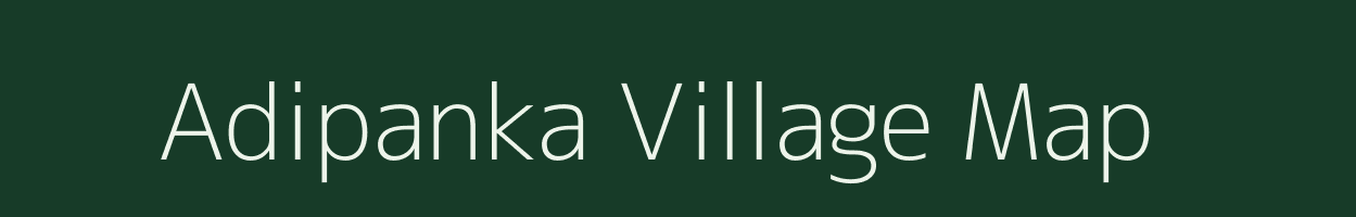 Adipanka village map in Odisha