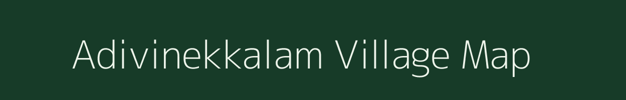 Adivinekkalam village map in Andhra Pradesh