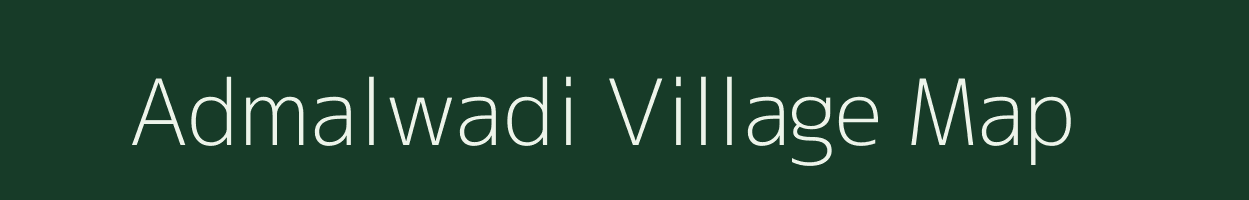 Admalwadi village map in Maharashtra