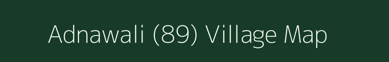 Adnawali (89) village map in Punjab