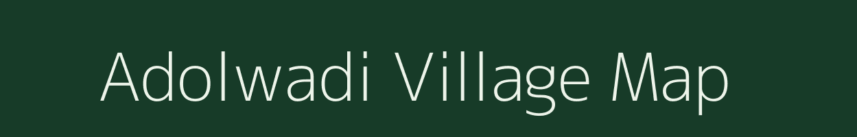 Adolwadi village map in Maharashtra