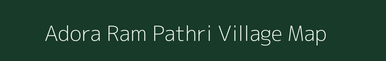 Adora Ram Pathri village map in Jammu & Kashmir