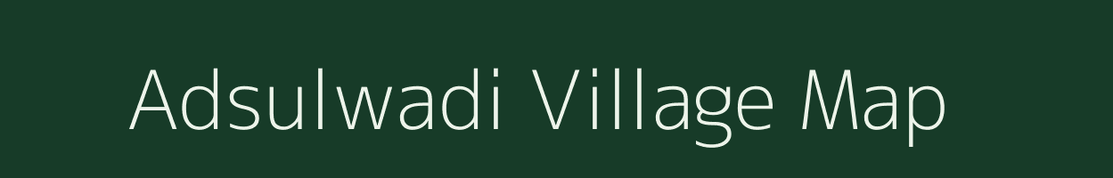 Adsulwadi village map in Maharashtra